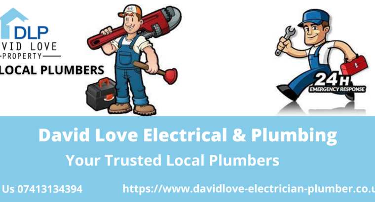 The Best Plumbers In Your Local Area, David Love Electrical & Plumbing